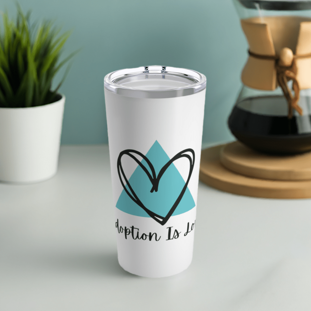 Adoption Is Love - Tumbler 20oz49189722500351560363MugReady Set Monkey