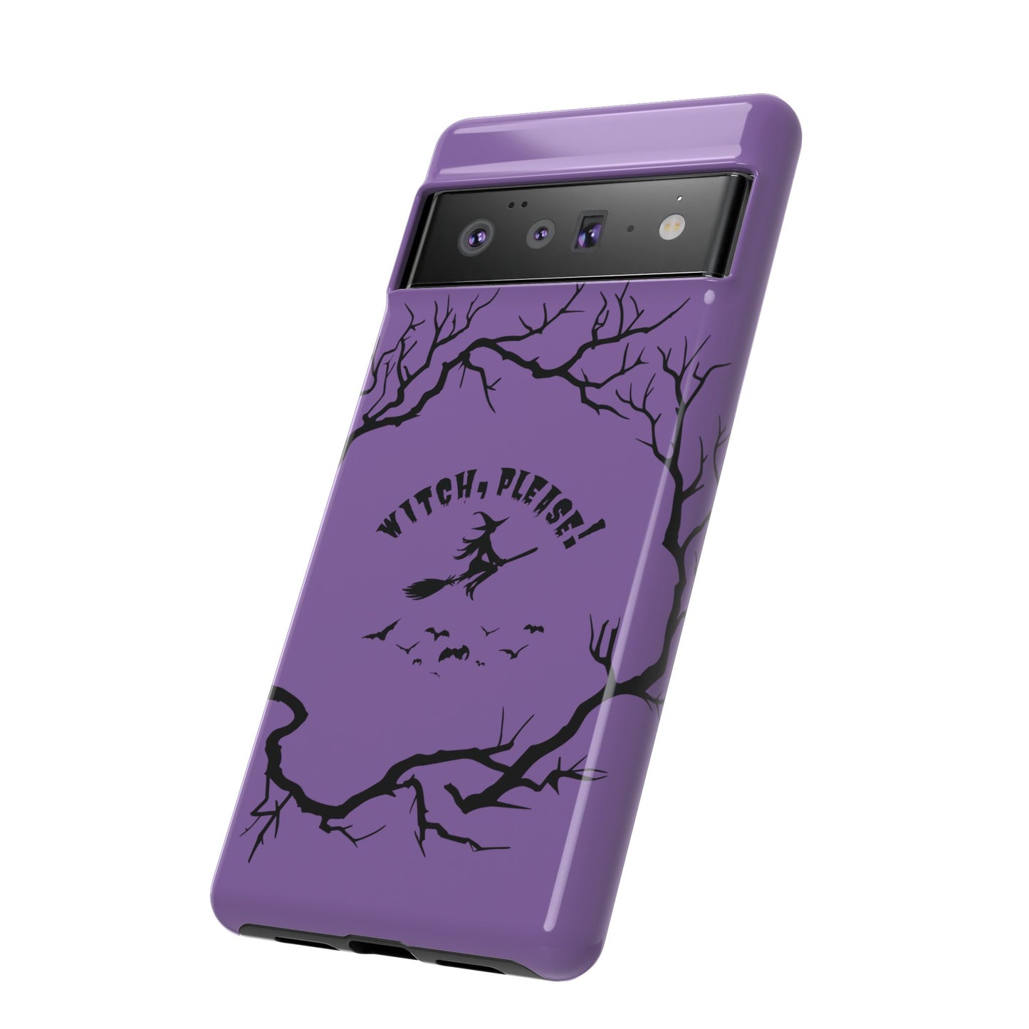 Halloween - Witch, Please! - iPhone, Pixel, Galaxy Tough Cases