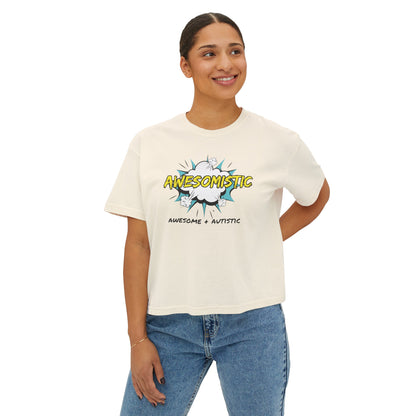 Awesomistic - Awesome and Autistic Women's Boxy Tee