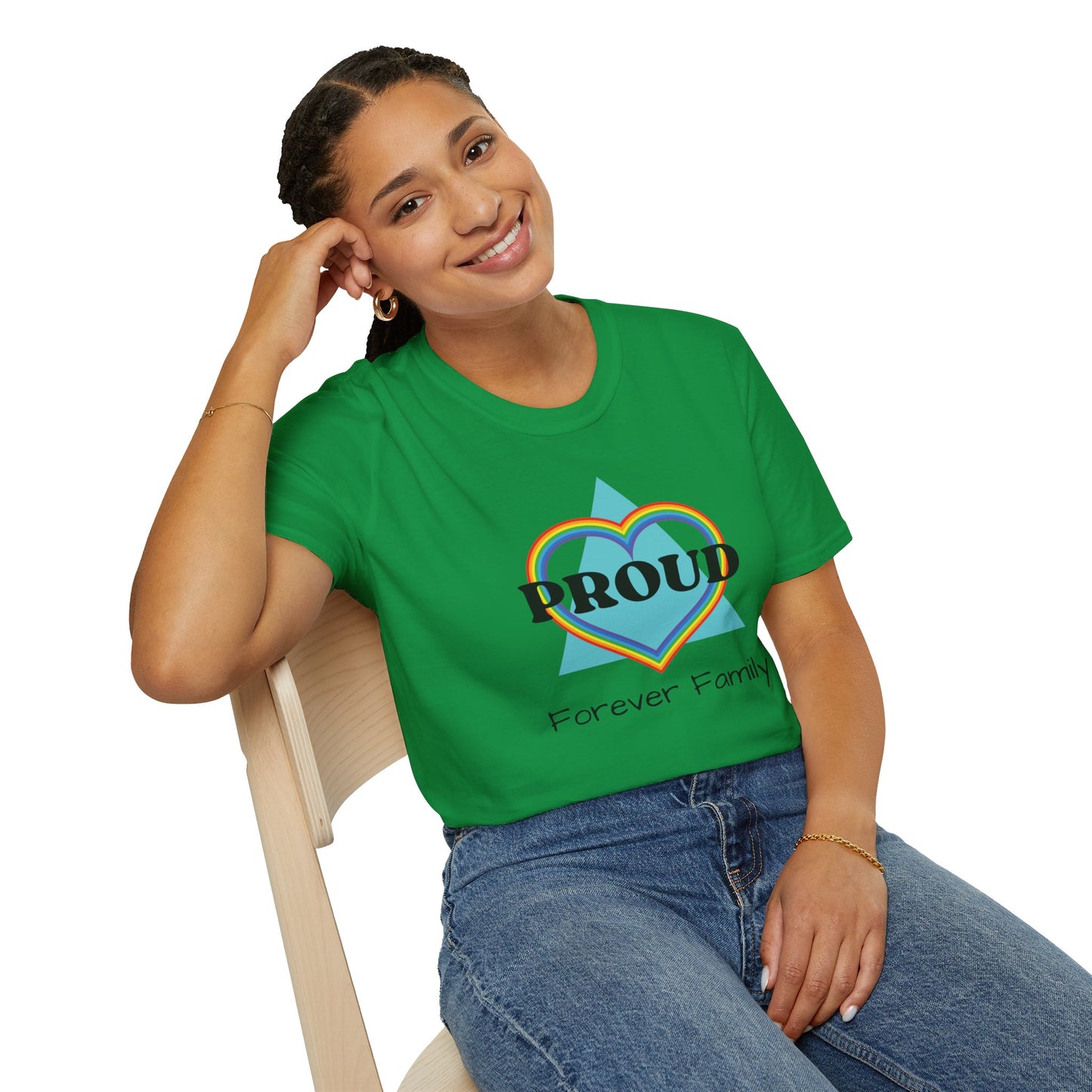 Proud Forever Family - Unisex T-Shirt