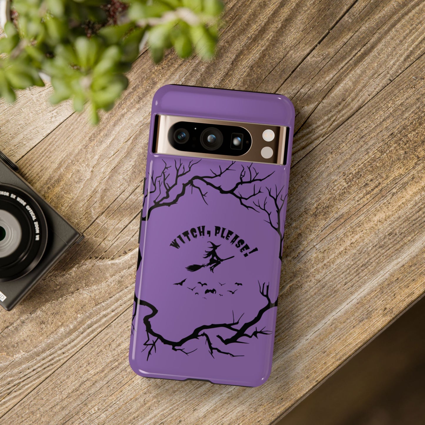 Halloween - Witch, Please! - iPhone, Pixel, Galaxy Tough Cases