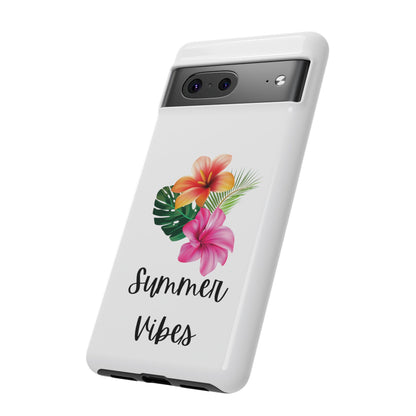 Summer Vibes Tough Phone Case iPhone, Google, Samsung