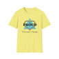 Proud Forever Family - Unisex T-Shirt
