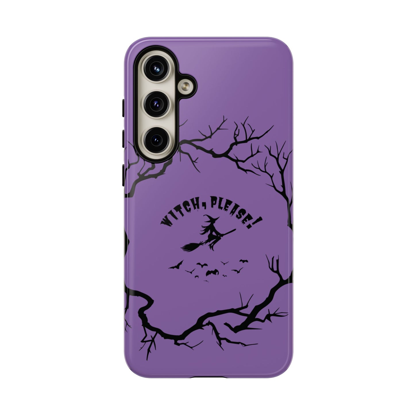 Halloween - Witch, Please! - iPhone, Pixel, Galaxy Tough Cases