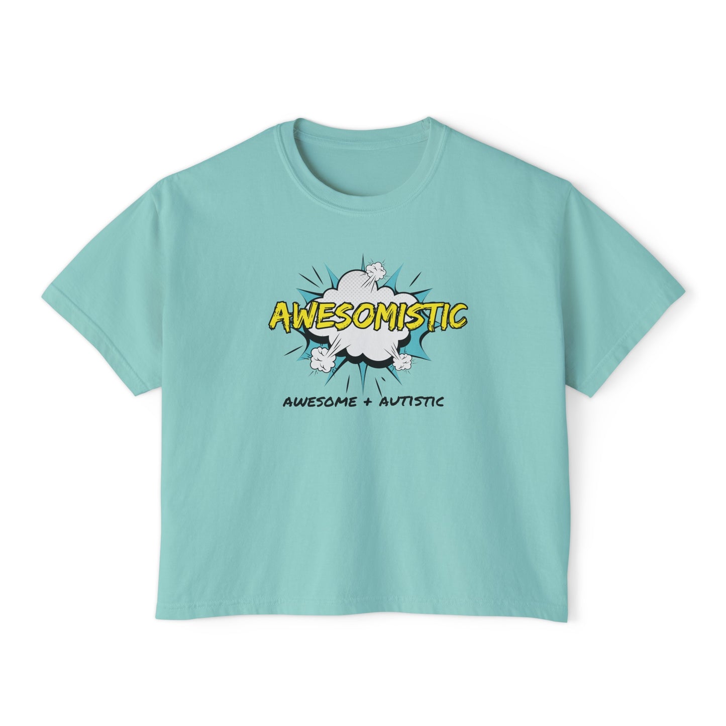 Awesomistic - Awesome and Autistic Women's Boxy Tee