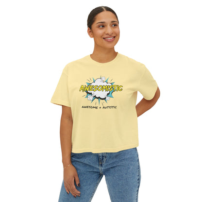 Awesomistic - Awesome and Autistic Women's Boxy Tee