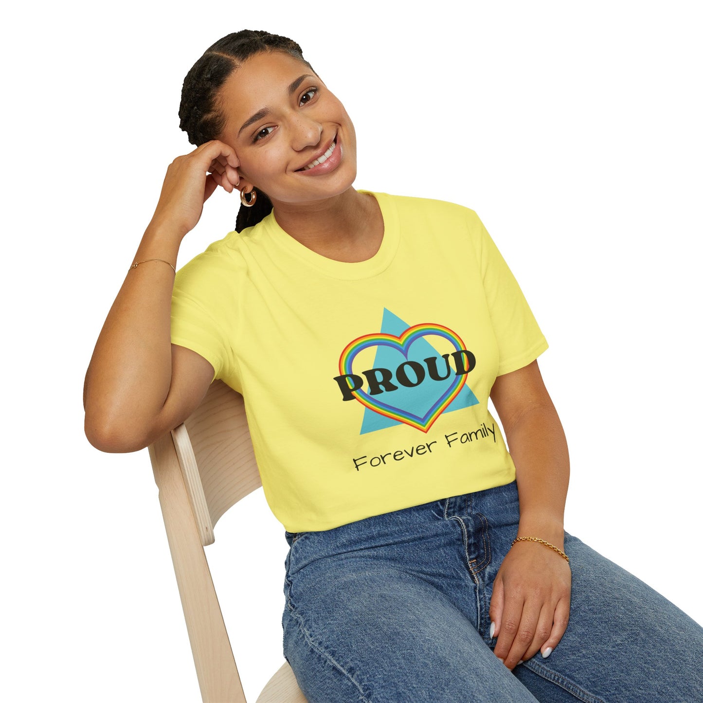 Proud Forever Family - Unisex T-Shirt