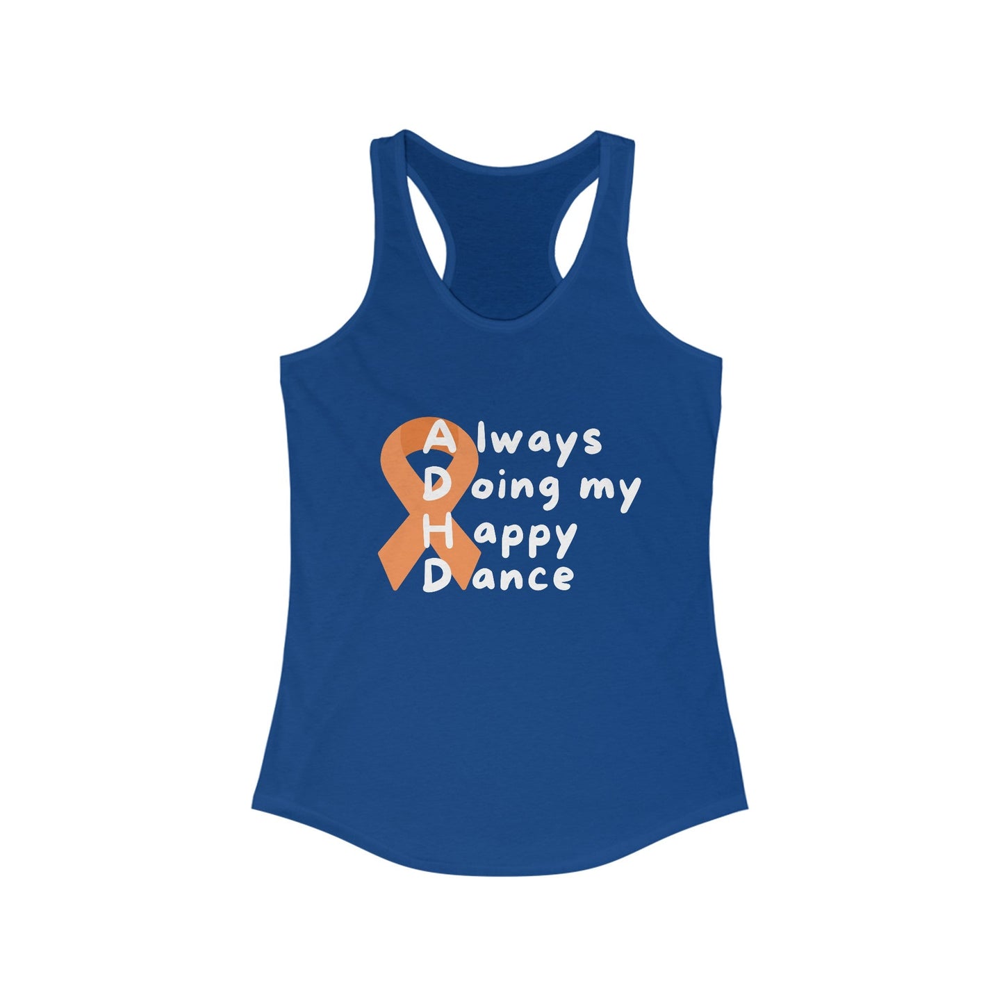 ADHD Always Doing My Happy Dance - Women's Racerback Tank19852691572004036143Tank TopReady Set Monkey