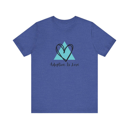 Adoption Is Love - Unisex Jersey Short Sleeve Tee83168719626175973815T-ShirtReady Set Monkey