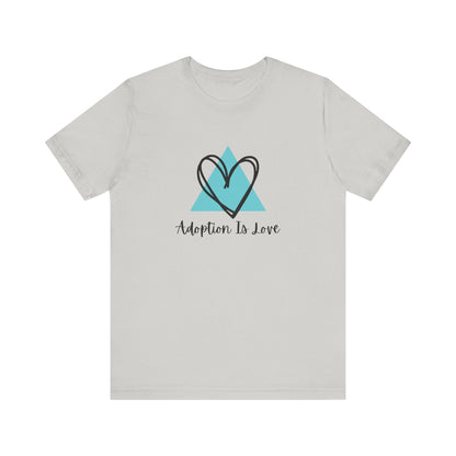 Adoption Is Love - Unisex Jersey Short Sleeve Tee83168719626175973815T-ShirtReady Set Monkey
