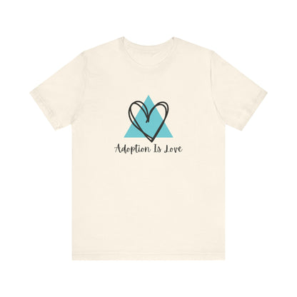 Adoption Is Love - Unisex Jersey Short Sleeve Tee83168719626175973815T-ShirtReady Set Monkey