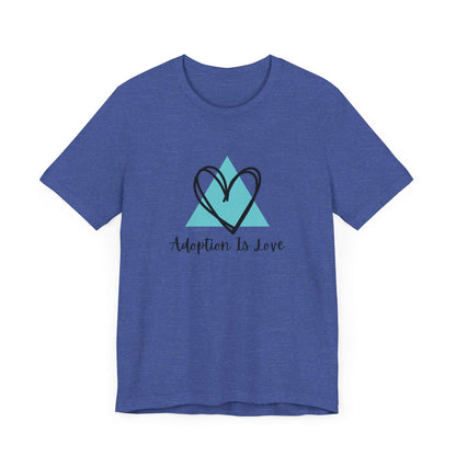 Adoption Is Love - Unisex Jersey Short Sleeve Tee83168719626175973815T-ShirtReady Set Monkey