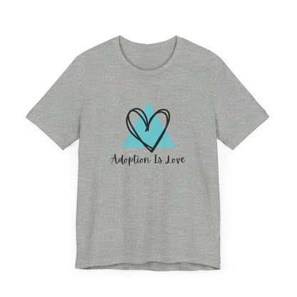 Adoption Is Love - Unisex Jersey Short Sleeve Tee83168719626175973815T-ShirtReady Set Monkey