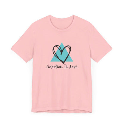 Adoption Is Love - Unisex Jersey Short Sleeve Tee83168719626175973815T-ShirtReady Set Monkey