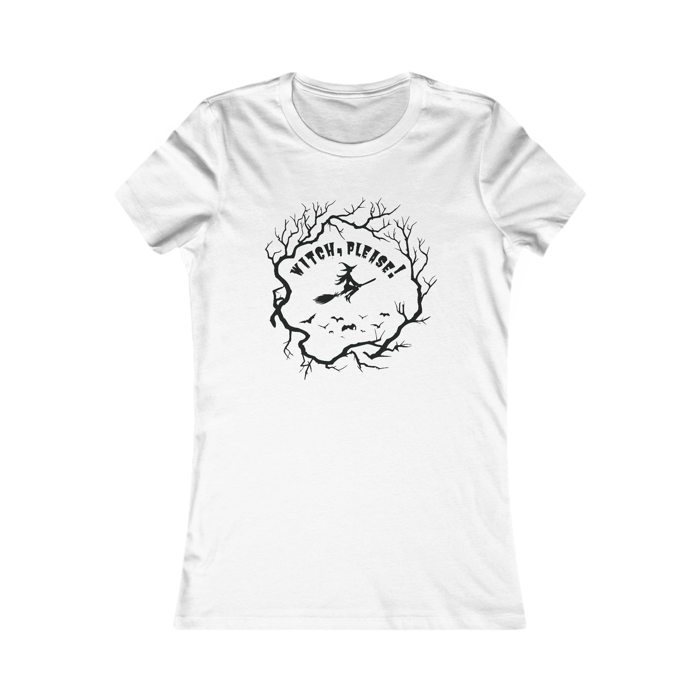 Halloween - Witch, Please! - Women's Favorite Tee14535074555574967119T-ShirtReady Set Monkey